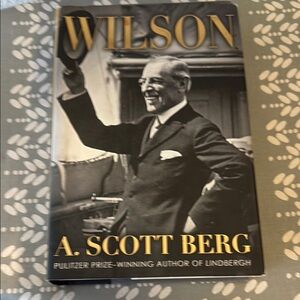 Wilson by A. Scott Berg Hardcover Book